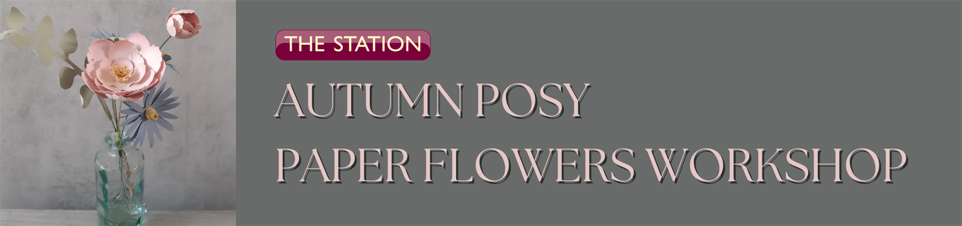 Autumn Posy Paper Flower Workshop