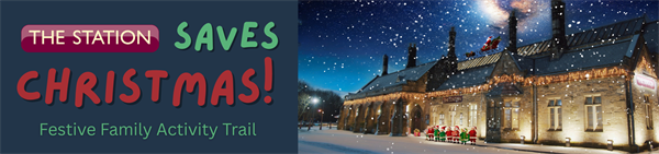 The Station Save Christmas! Activity Trail