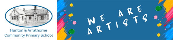 We are Artists - The Pupils of Hunton and Arrathorne Community Primary School