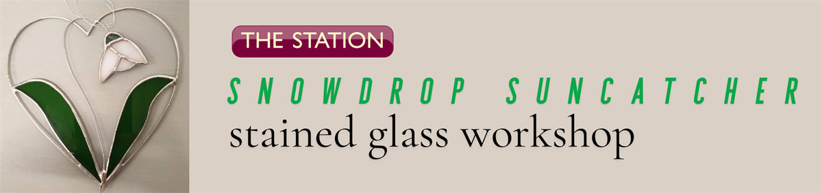 Snowdrop Suncatcher Stained Glass Workshop