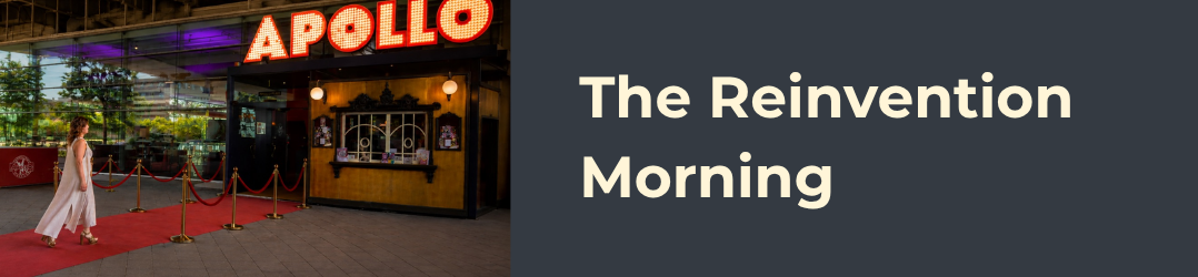 The Reinvention Morning
