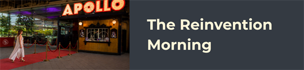 The Reinvention Morning