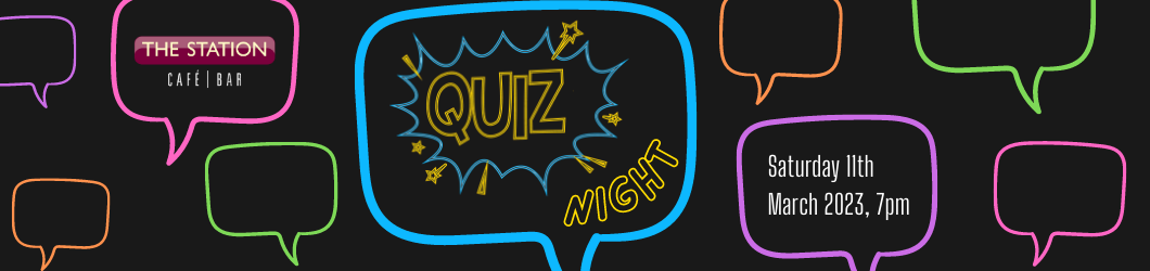 Quiz Night at The Station Cafe Bar - SOLD OUT