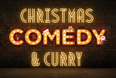 Christmas Comedy and Curry