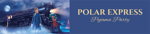 The Polar Express: Pyjama Party