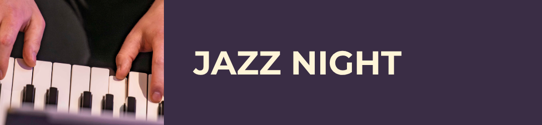 Jazz Night with Hunter’s Good Vibes Trio