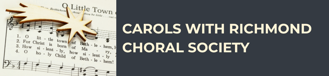 Carols with Richmond Choral Society