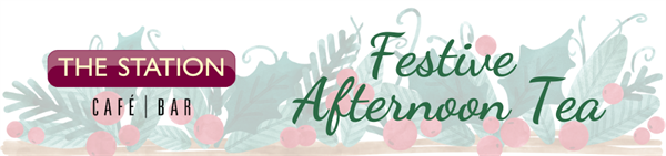 Festive Afternoon Tea at The Station Café | Bar