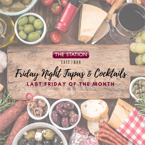 FRIDAY NIGHT TAPAS AND COCKTAILS - JULY