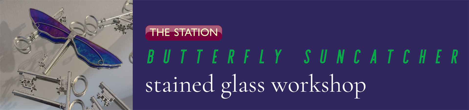 Butterfly Stained Glass Workshop