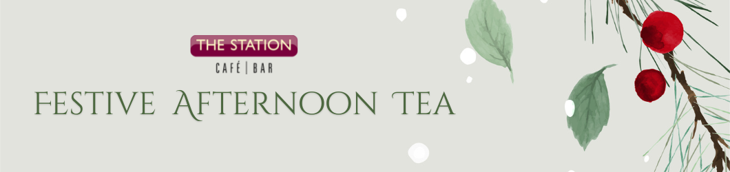 Festive Afternoon Tea at The Station Café | Bar